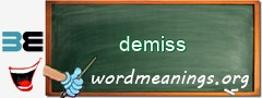 WordMeaning blackboard for demiss